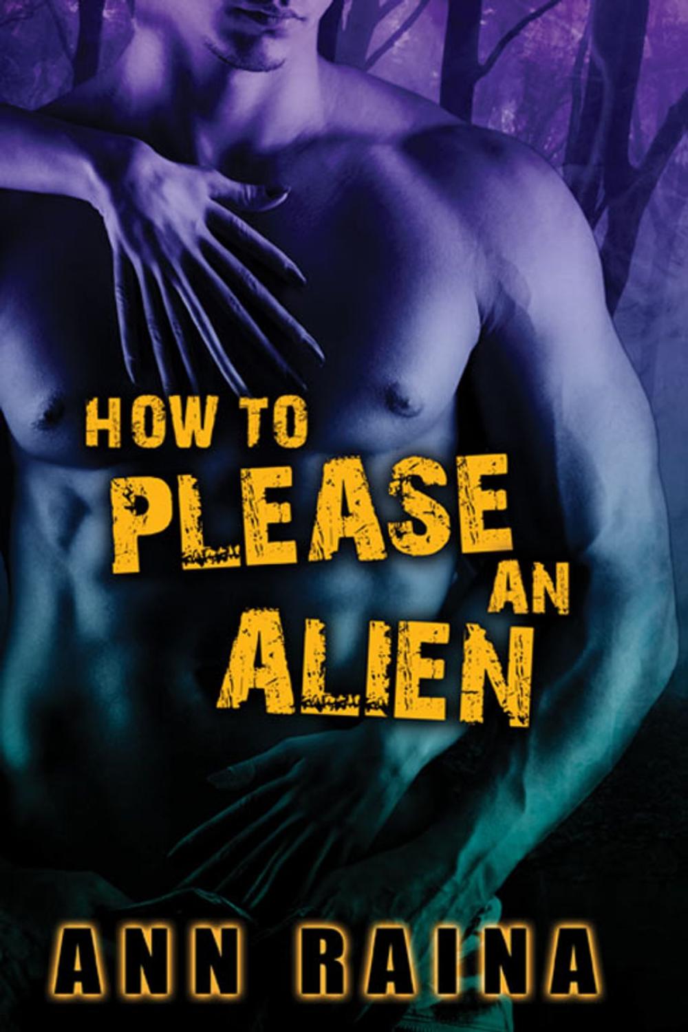 Big bigCover of How to Please an Alien