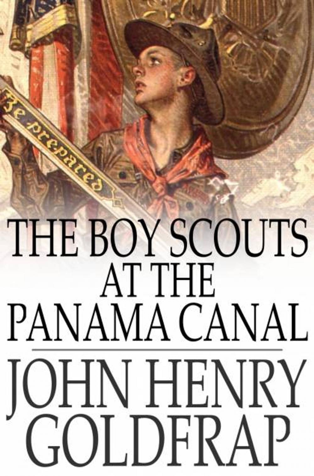 Big bigCover of The Boy Scouts at the Panama Canal