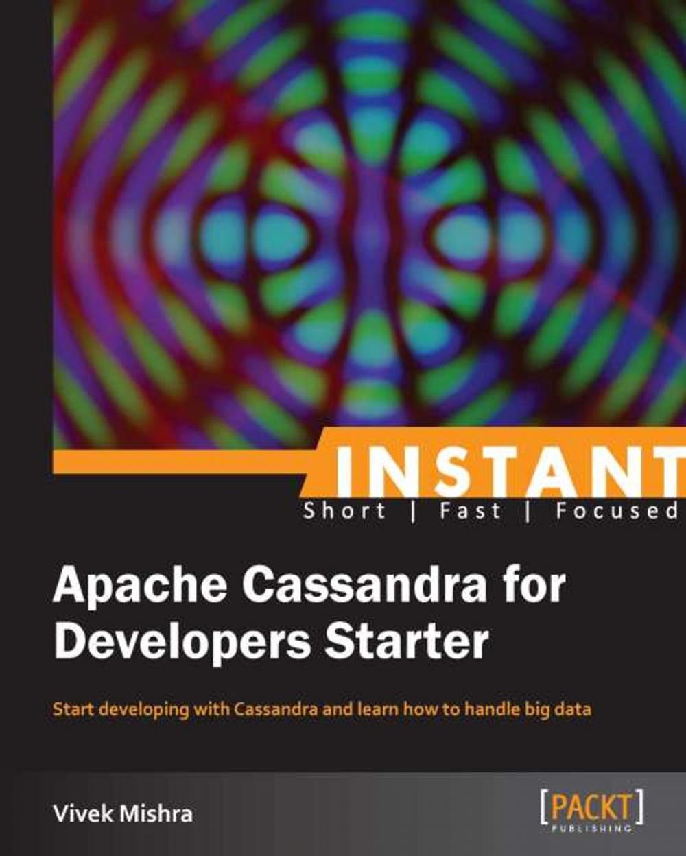 Big bigCover of Instant Apache Cassandra for Developers Starter