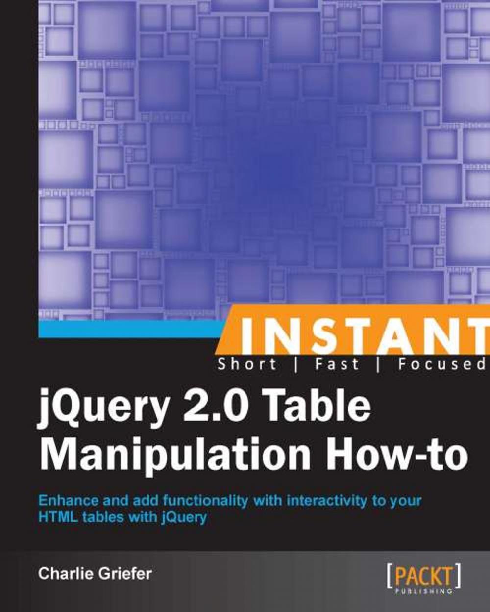 Big bigCover of Instant jQuery 2.0 Table Manipulation How-to