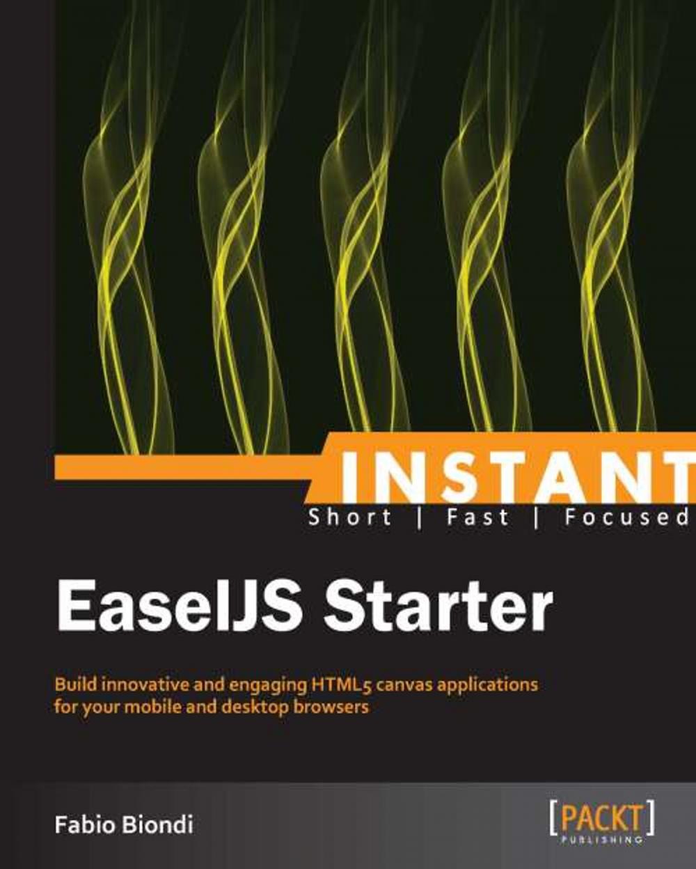 Big bigCover of Instant EaselJS Starter