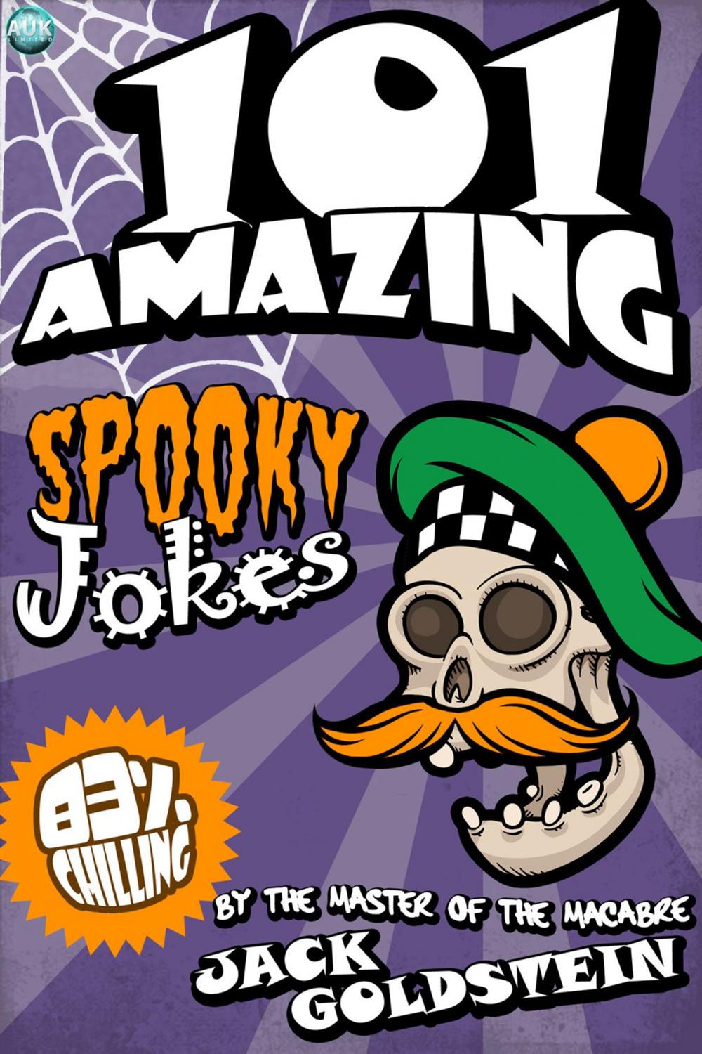 Big bigCover of 101 Amazing Spooky Jokes