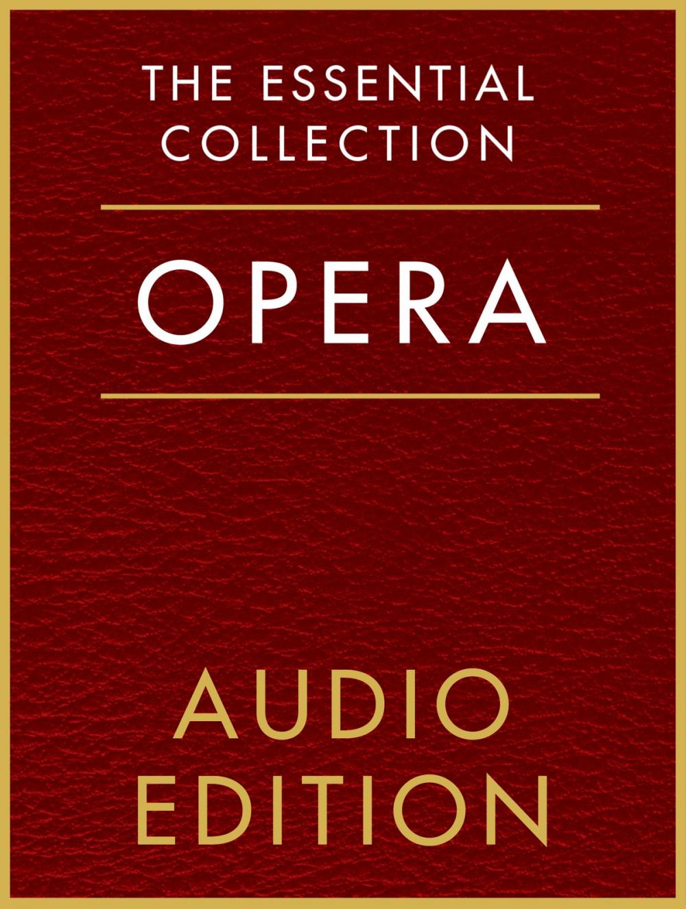 Big bigCover of The Essential Collection: Opera Gold