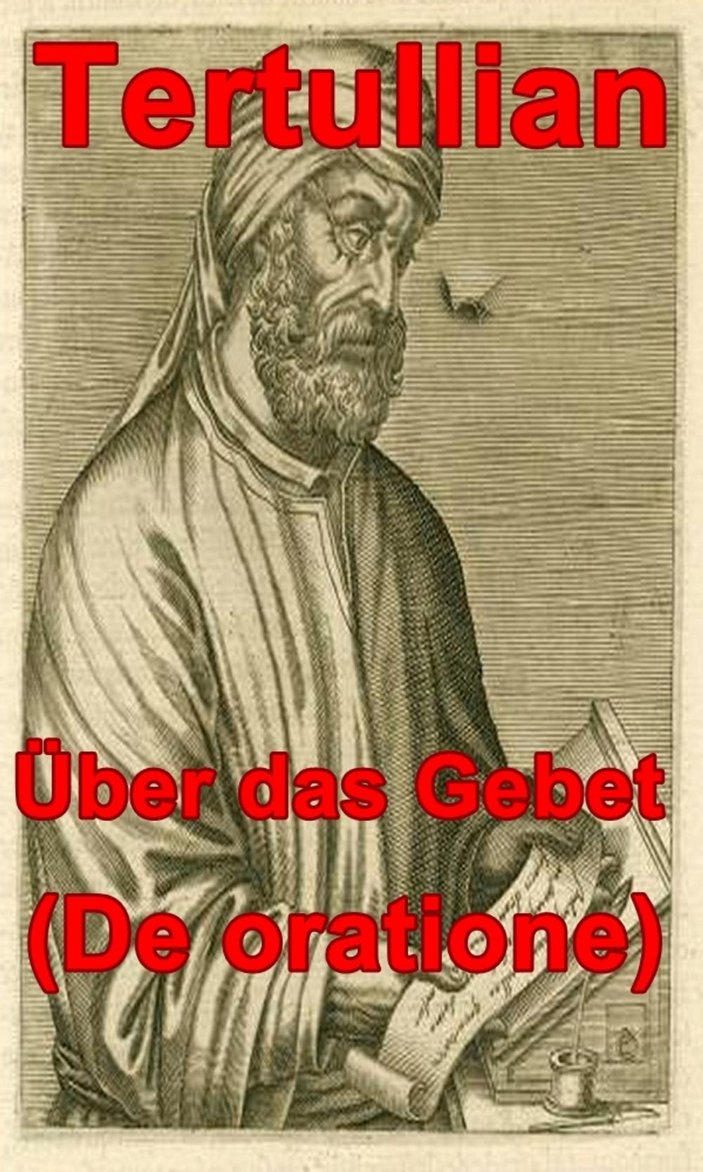 Big bigCover of Über das Gebet (De oratione)