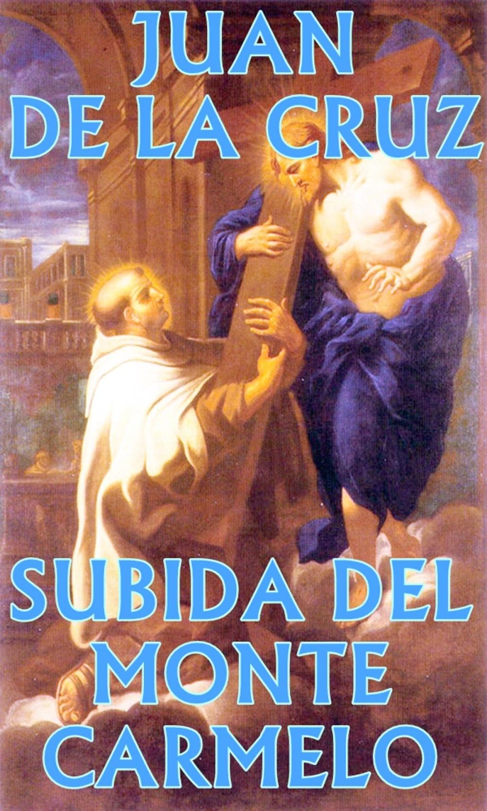 Big bigCover of Subida del monte Carmelo