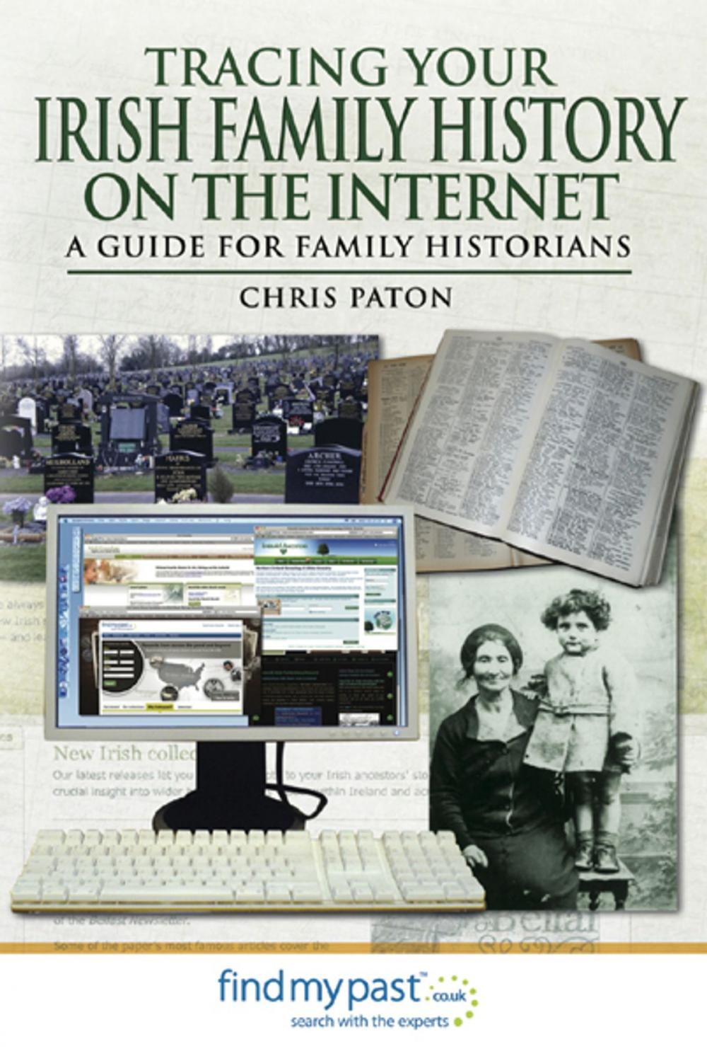 Big bigCover of Tracing Your Irish Family History on the Internet