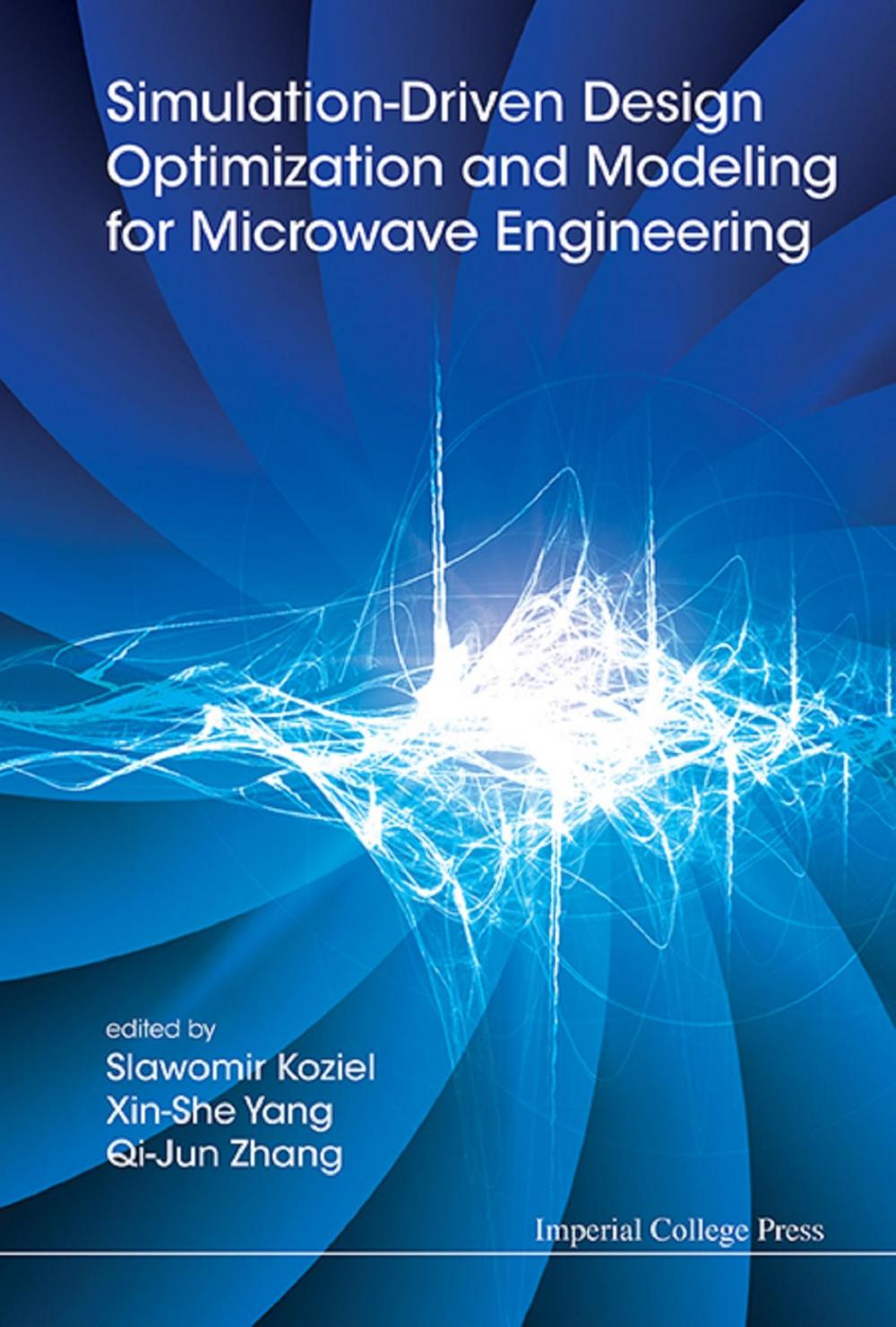 Big bigCover of Simulation-Driven Design Optimization and Modeling for Microwave Engineering