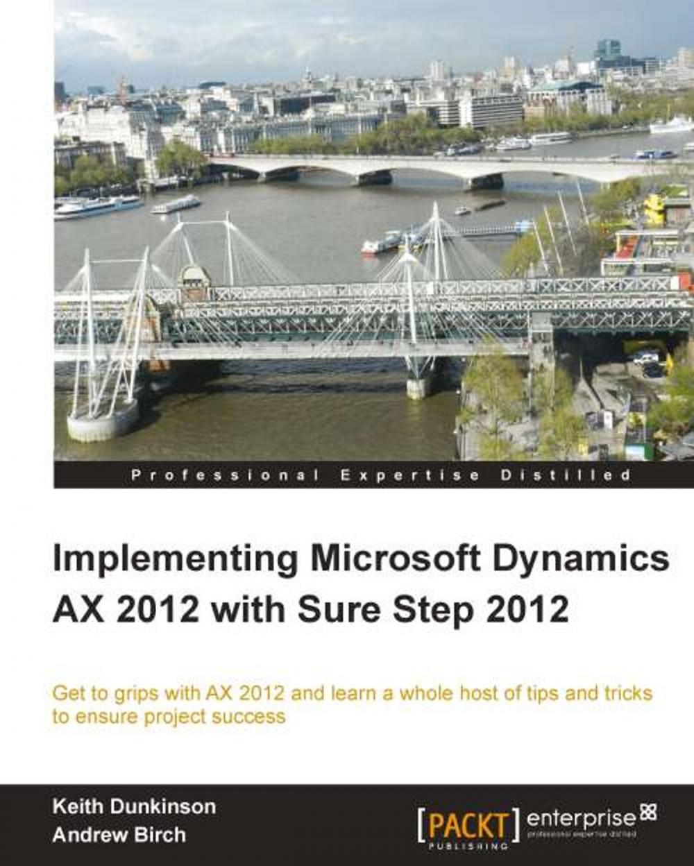 Big bigCover of Implementing Microsoft Dynamics AX 2012 with Sure Step 2012