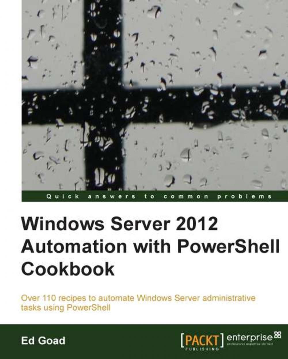 Big bigCover of Windows Server 2012 Automation with PowerShell Cookbook