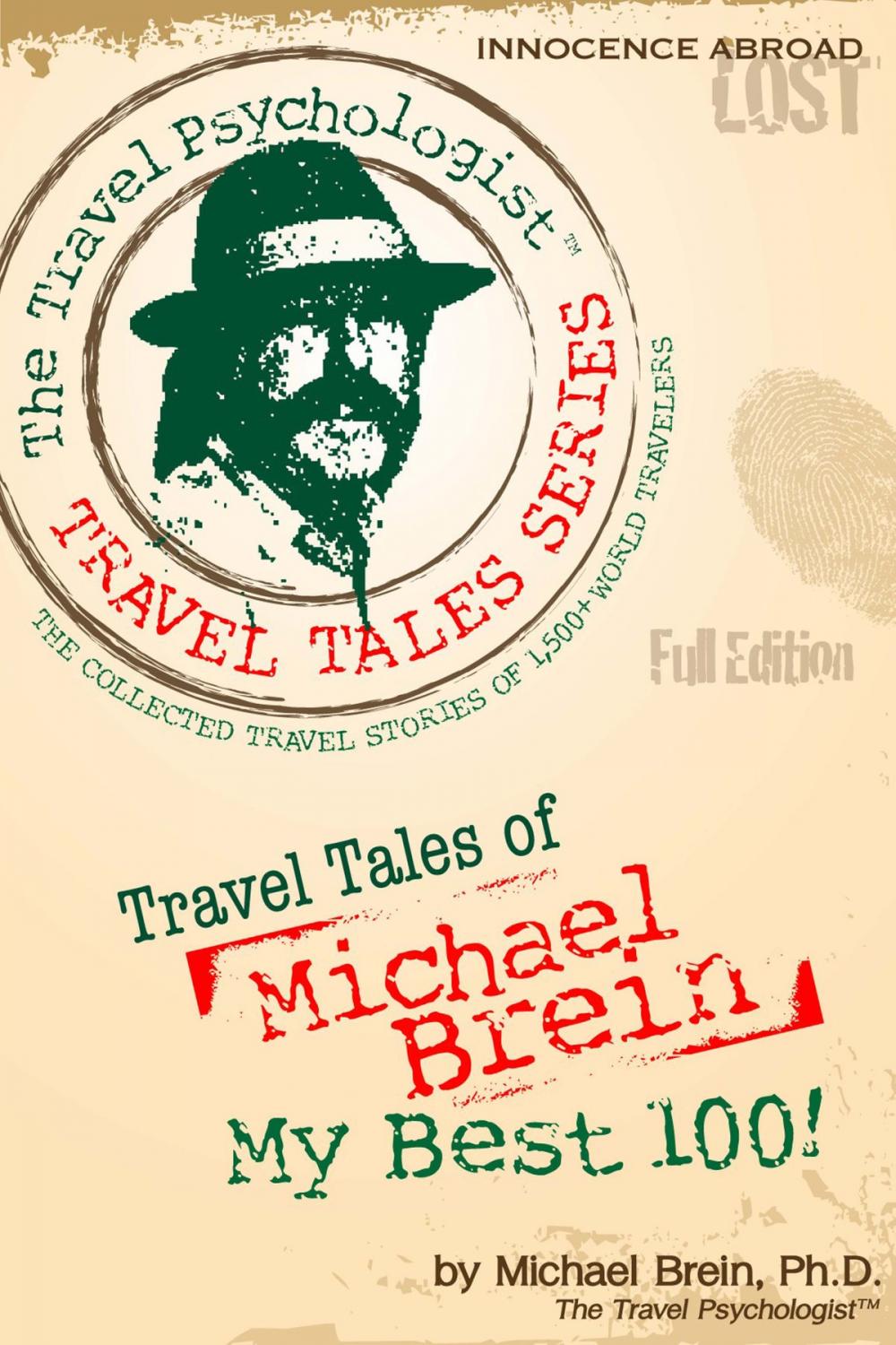 Big bigCover of Travel Tales of Michael Brein: My Best 100