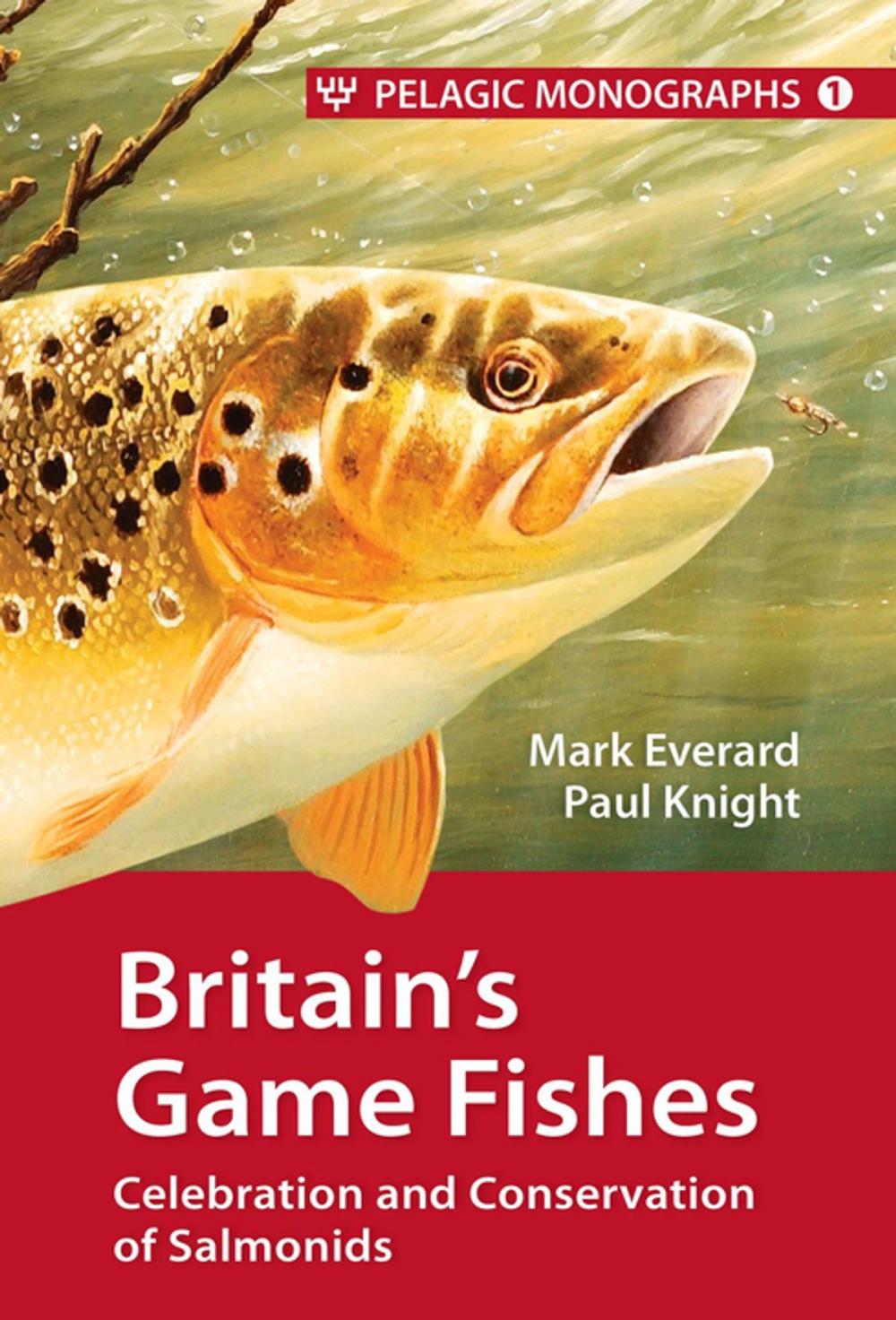 Big bigCover of Britain’s Game Fishes