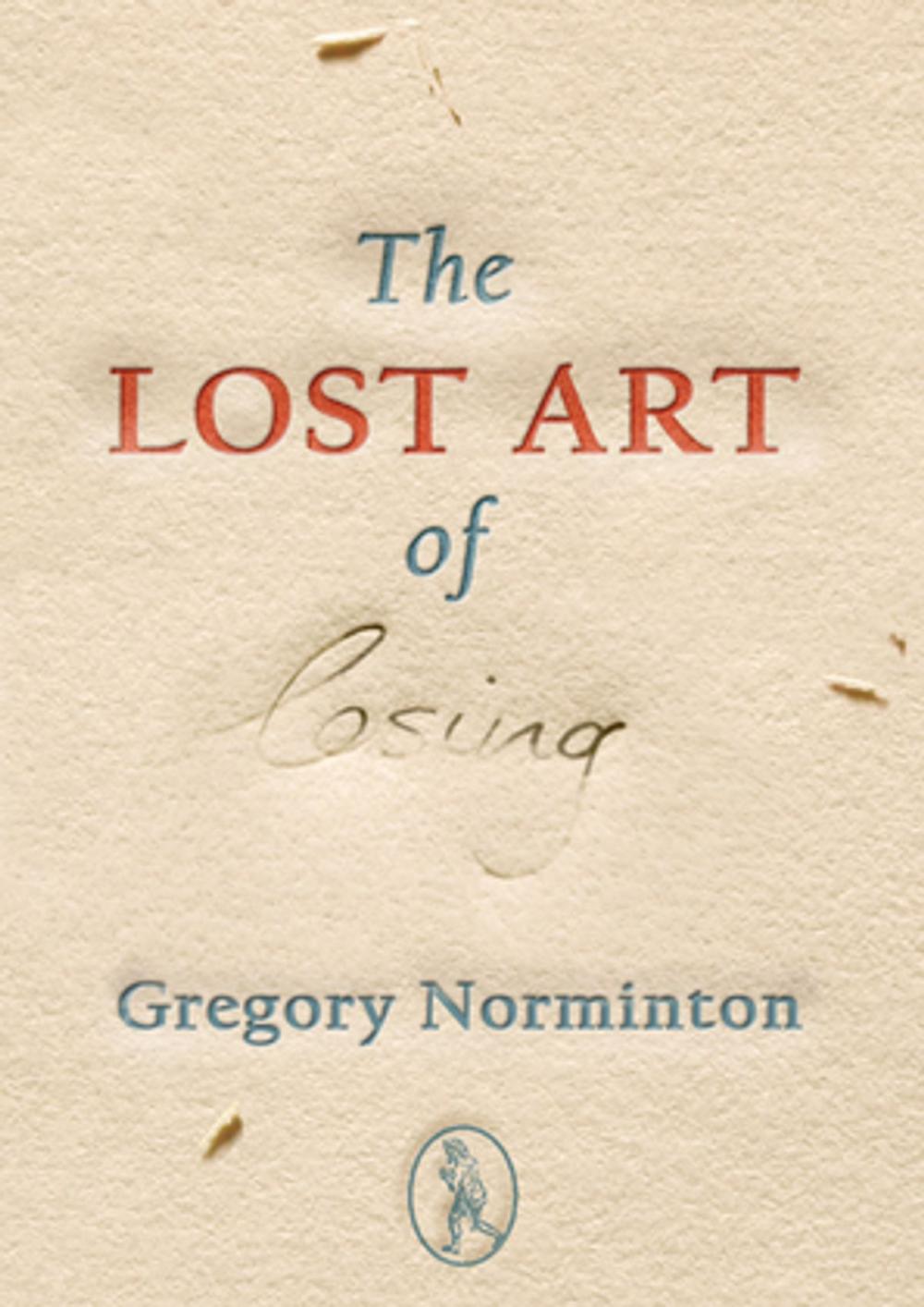 Big bigCover of The Lost Art of Losing