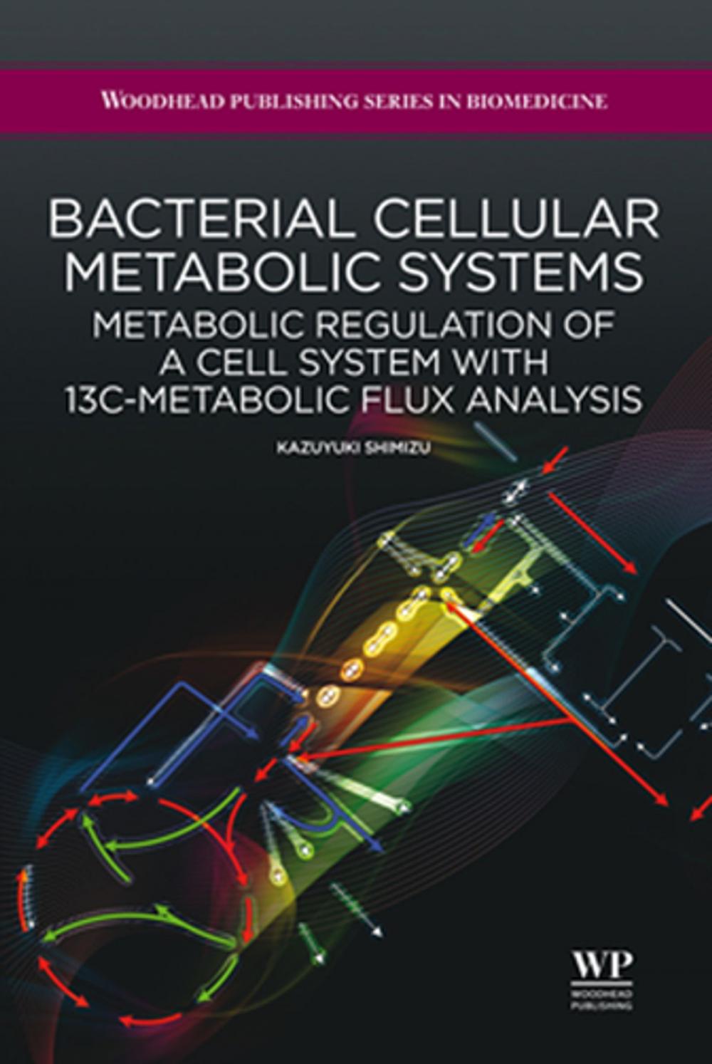 Big bigCover of Bacterial Cellular Metabolic Systems