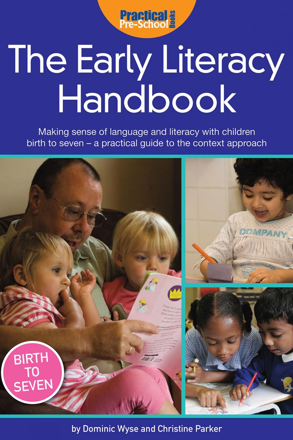 Big bigCover of The Early Literacy Handbook