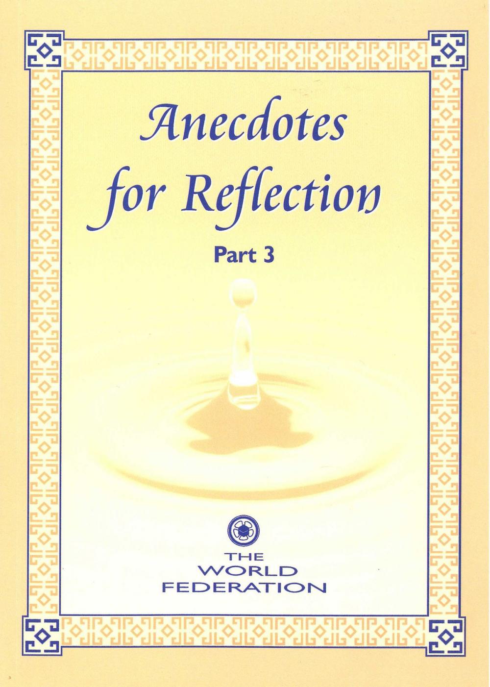 Big bigCover of Anecdotes for Reflection- Part 3