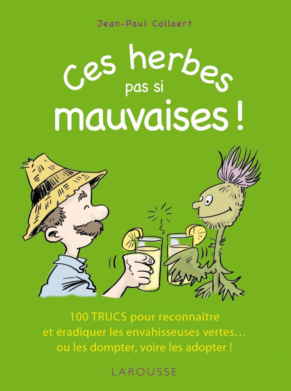 Big bigCover of Ces herbes... pas si mauvaises !