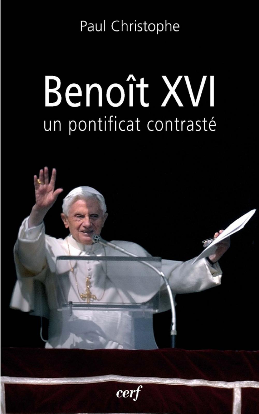 Big bigCover of Benoît XVI : un pontificat contrasté