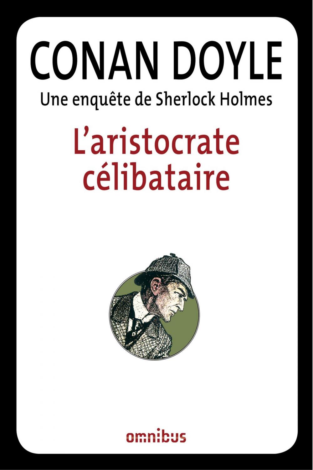 Big bigCover of L'aristocrate célibataire