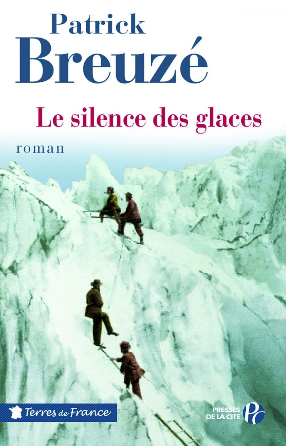 Big bigCover of Le Silence des glaces