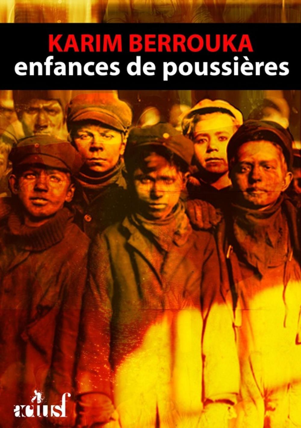 Big bigCover of Enfances de poussière