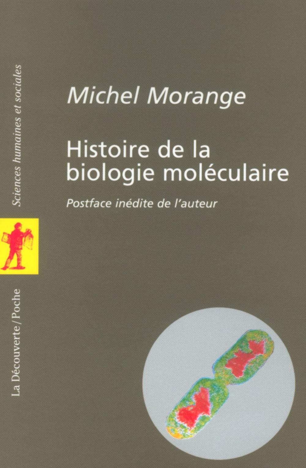 Big bigCover of Histoire de la biologie moléculaire