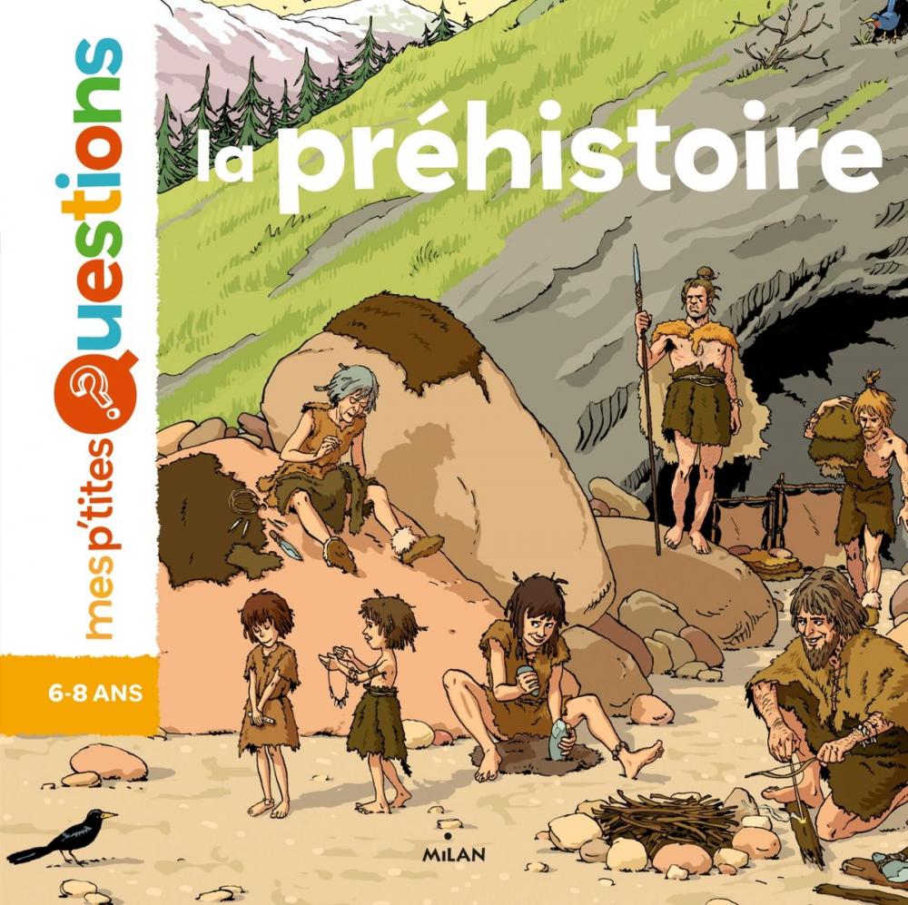 Big bigCover of La préhistoire