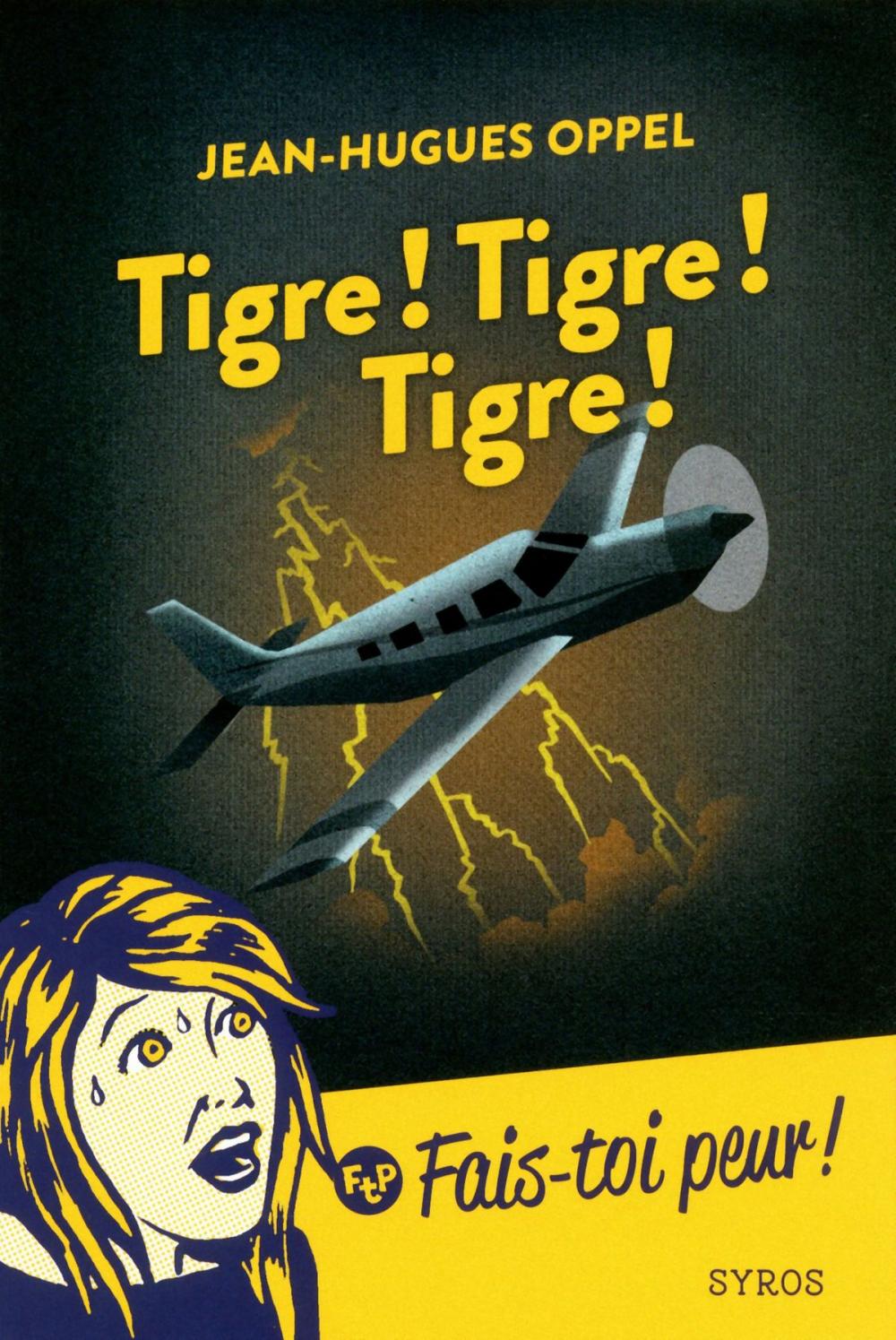 Big bigCover of Tigre ! Tigre ! Tigre !