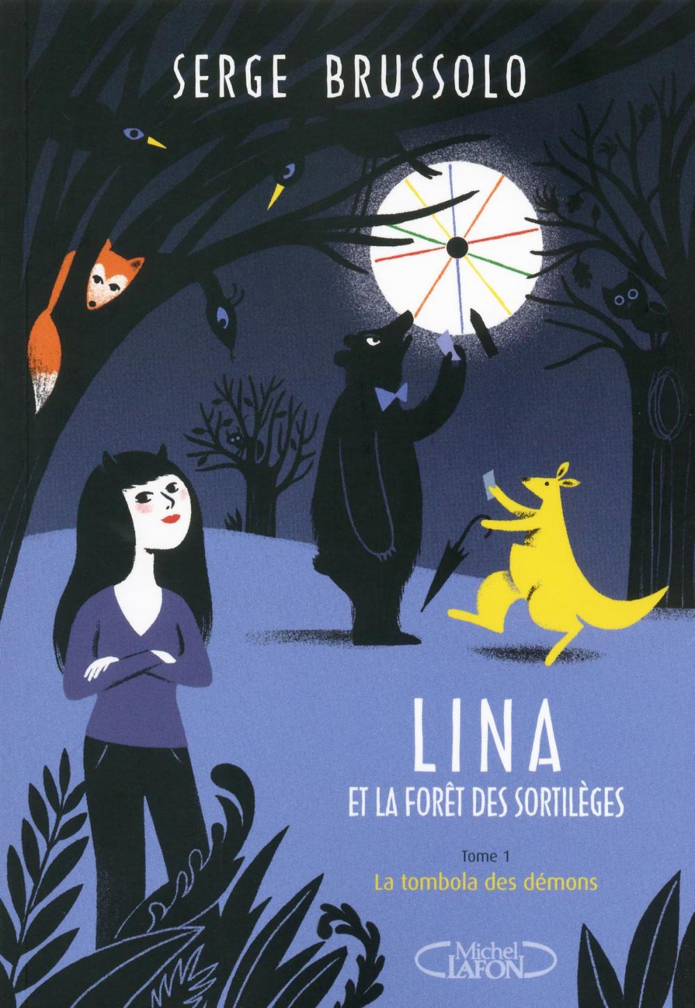 Big bigCover of Lina et la forêt des sortilèges - tome 1 La tombola des démons