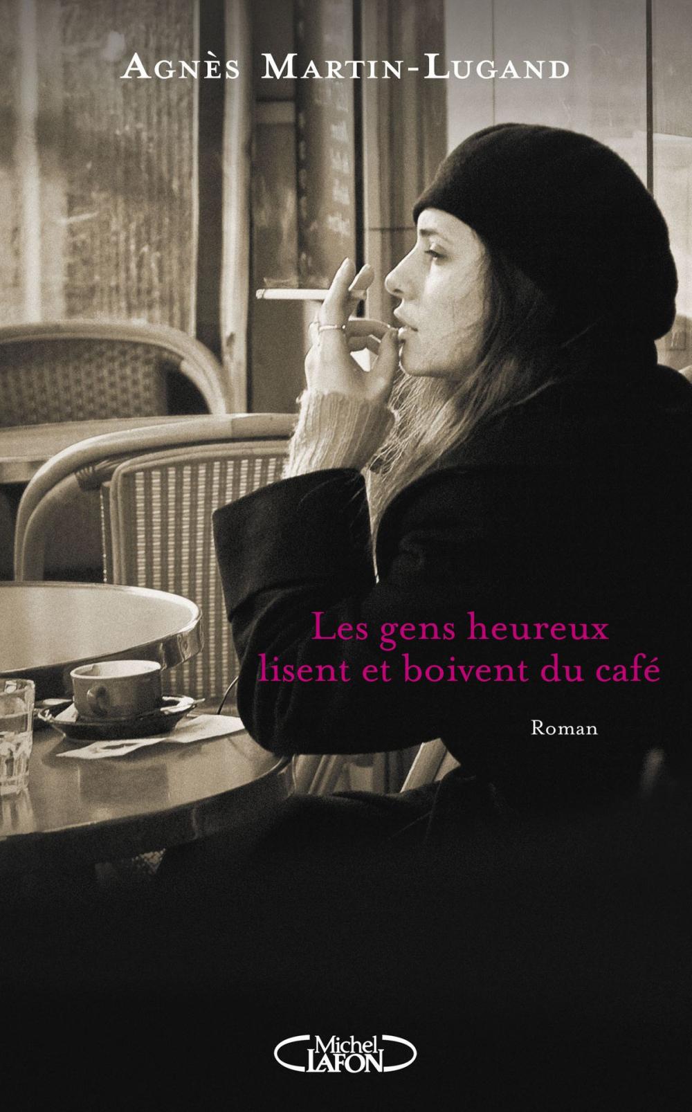 Big bigCover of Les gens heureux lisent et boivent du café