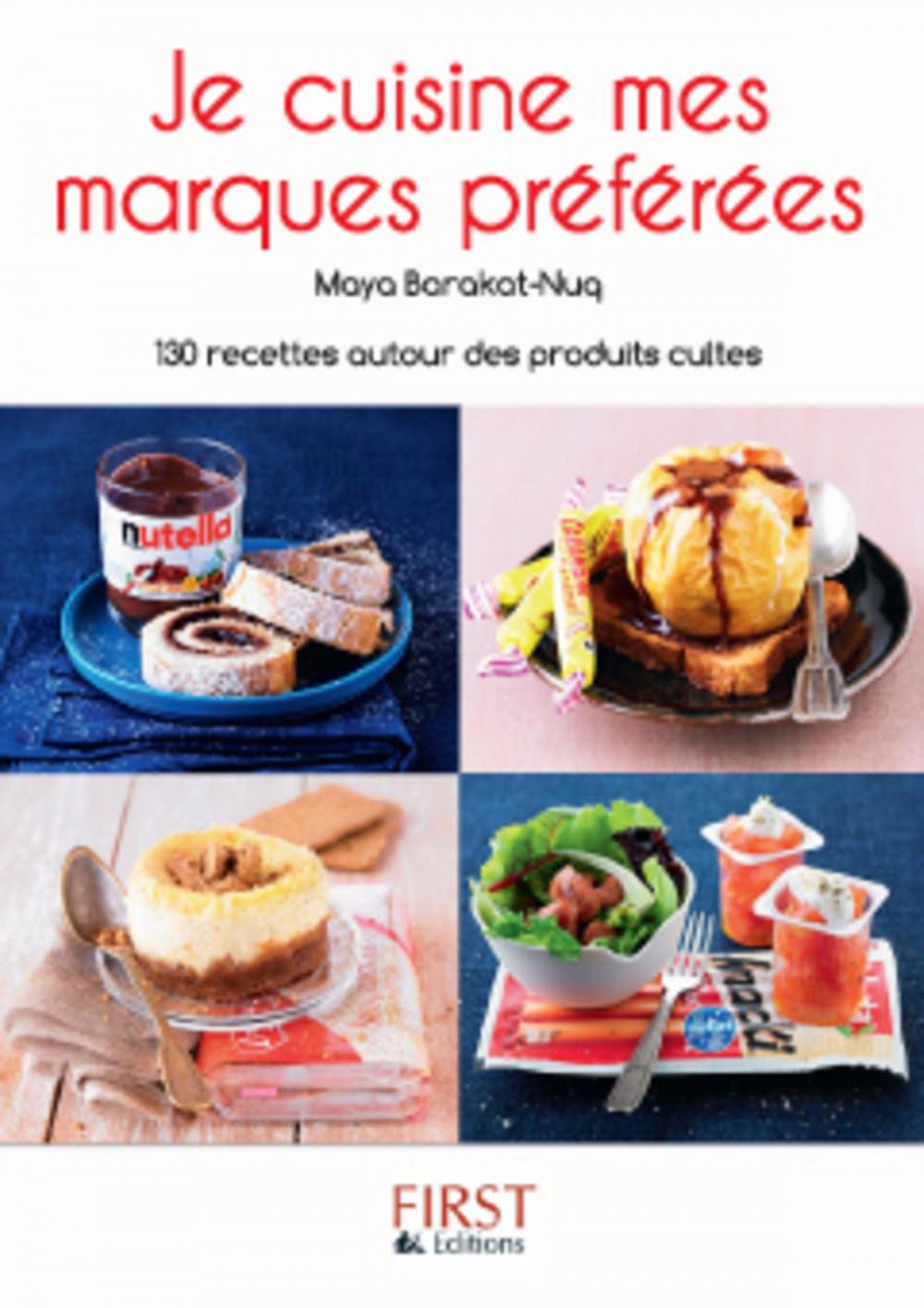 Big bigCover of Petit Livre de - Je cuisine mes marques préférées