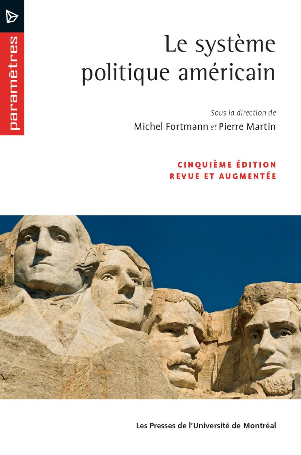 Big bigCover of Le système politique américain (5e édition)