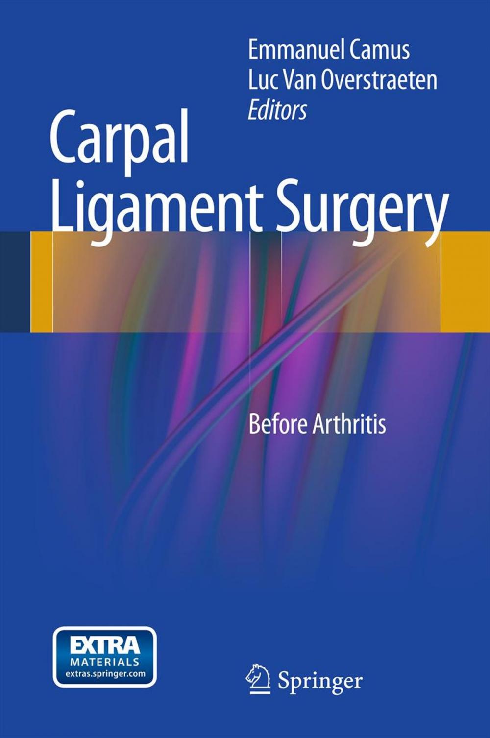 Big bigCover of Carpal Ligament Surgery