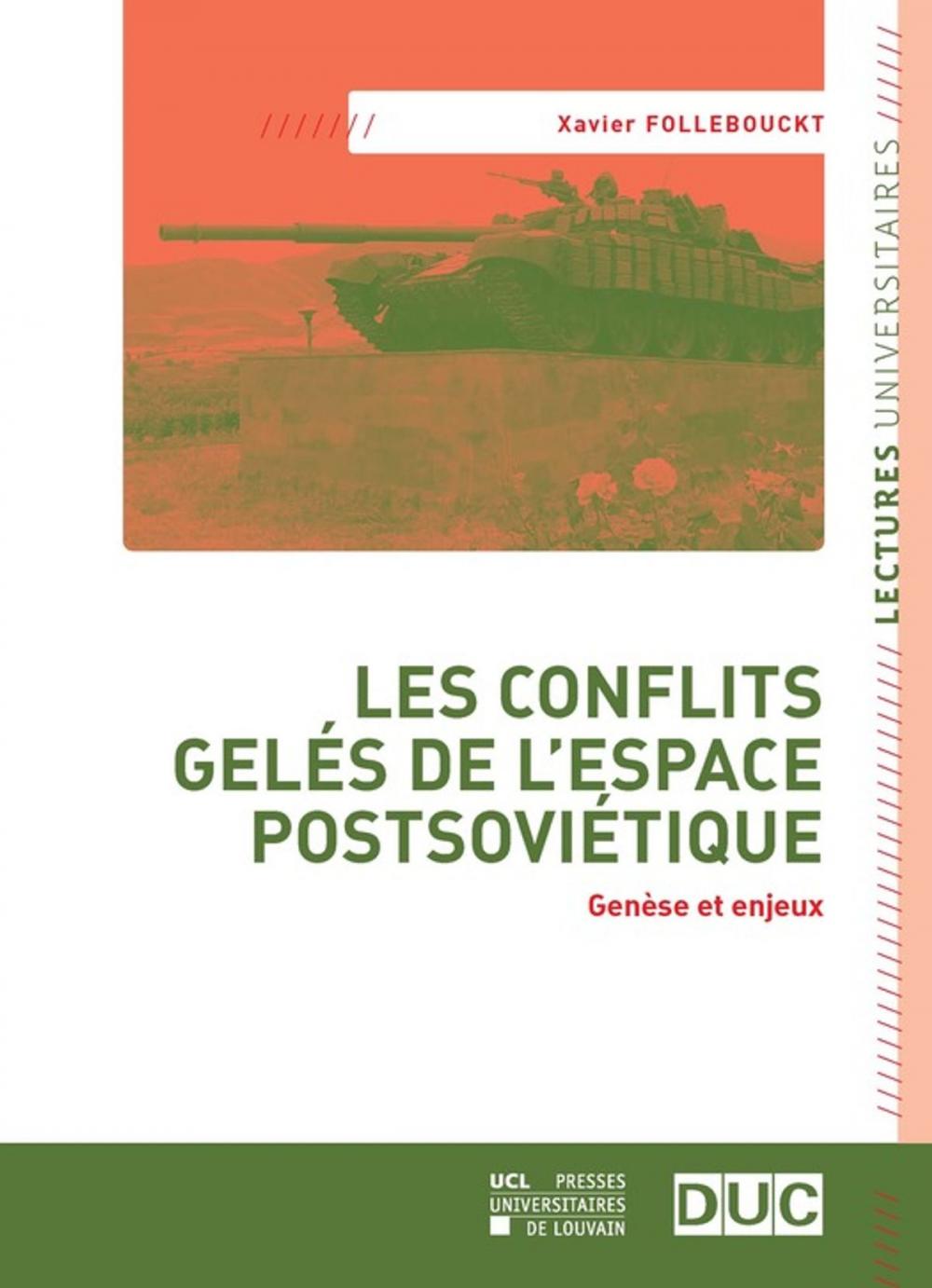 Big bigCover of Les conflits gelés de l'espace postsoviétique