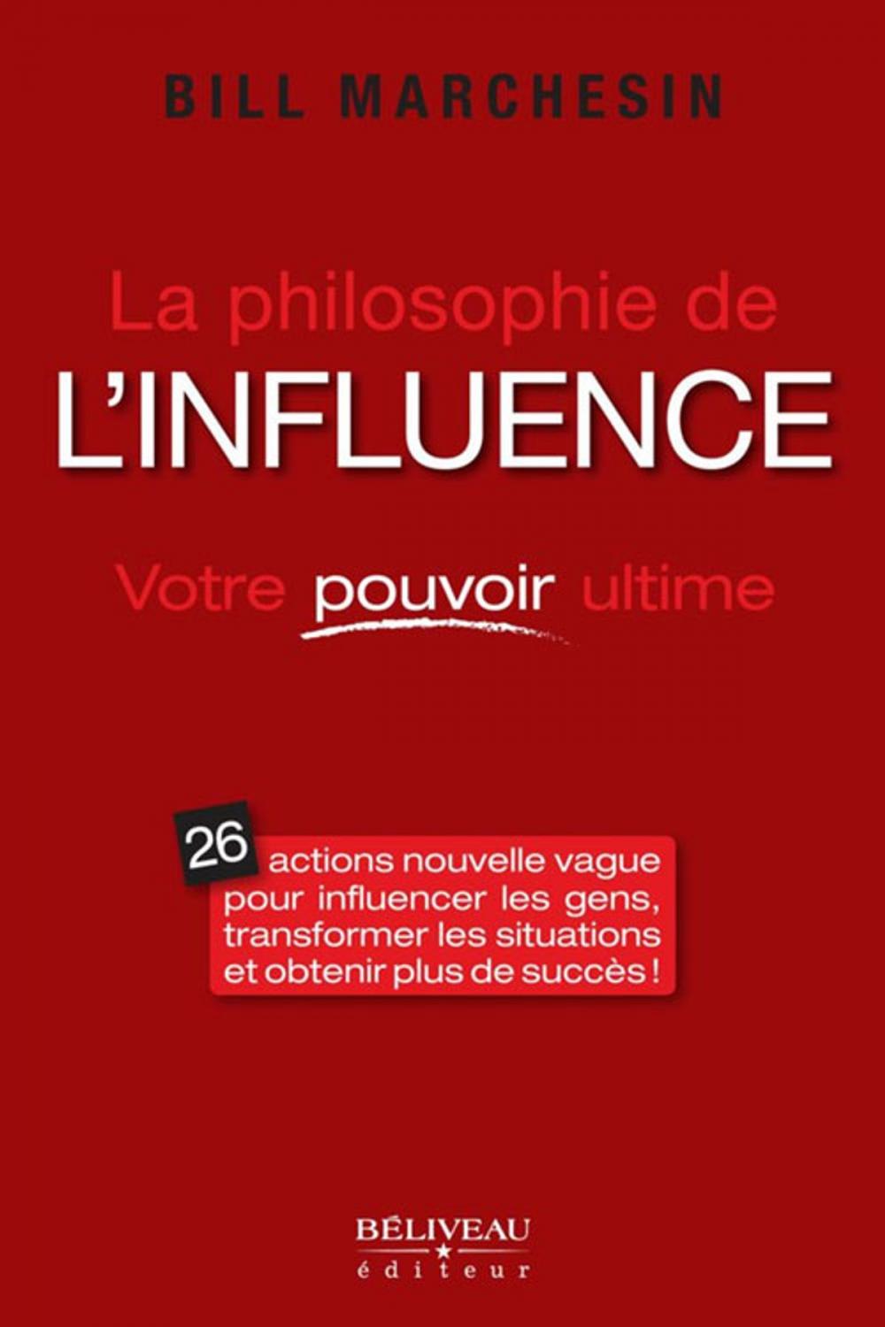 Big bigCover of Philosophie de l'influence La