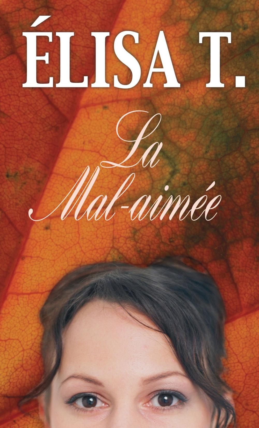 Big bigCover of La Mal-aimée