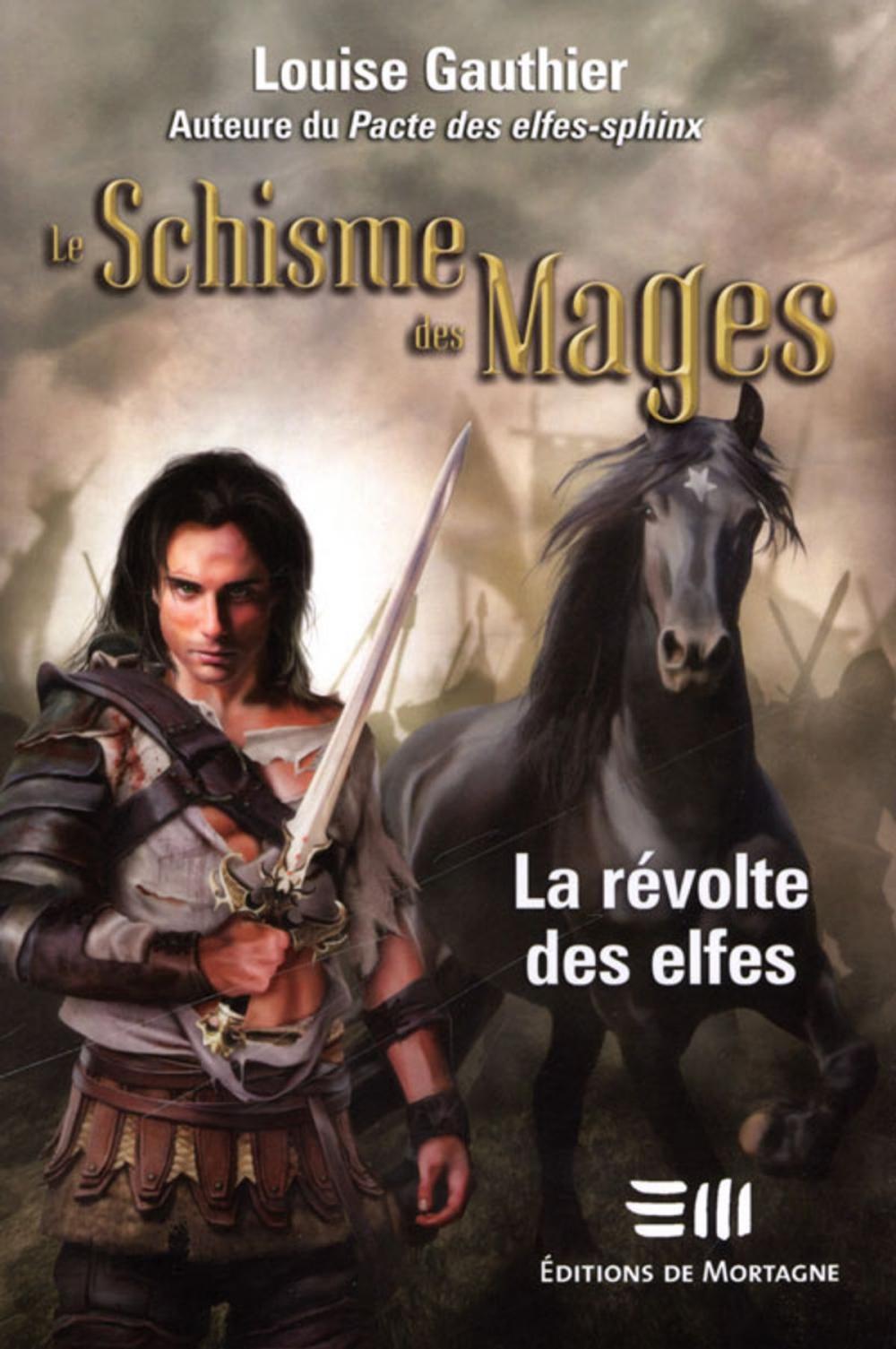 Big bigCover of Le Schisme des Mages 4 : La révolte des elfes