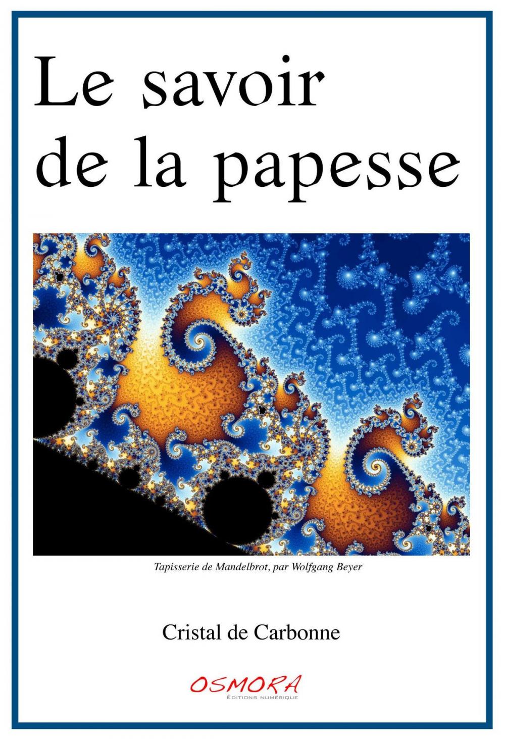 Big bigCover of Le savoir de la papesse