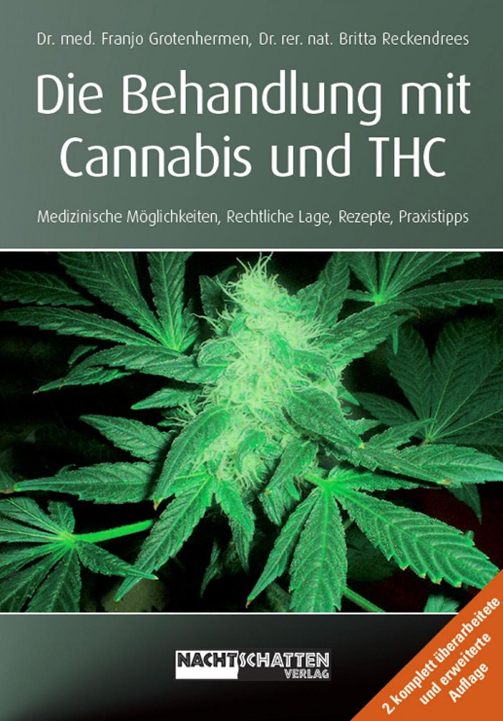 Big bigCover of Die Behandlung mit Cannabis und THC