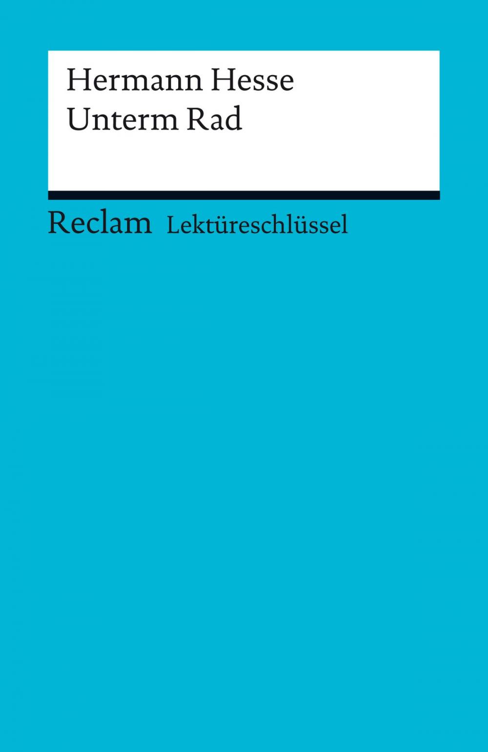 Big bigCover of Lektüreschlüssel. Hermann Hesse: Unterm Rad