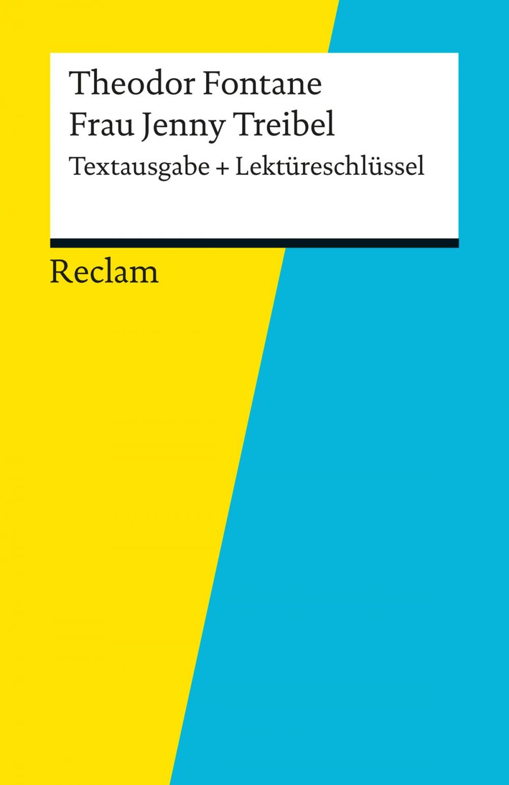 Big bigCover of Textausgabe + Lektüreschlüssel. Theodor Fontane: Frau Jenny Treibel