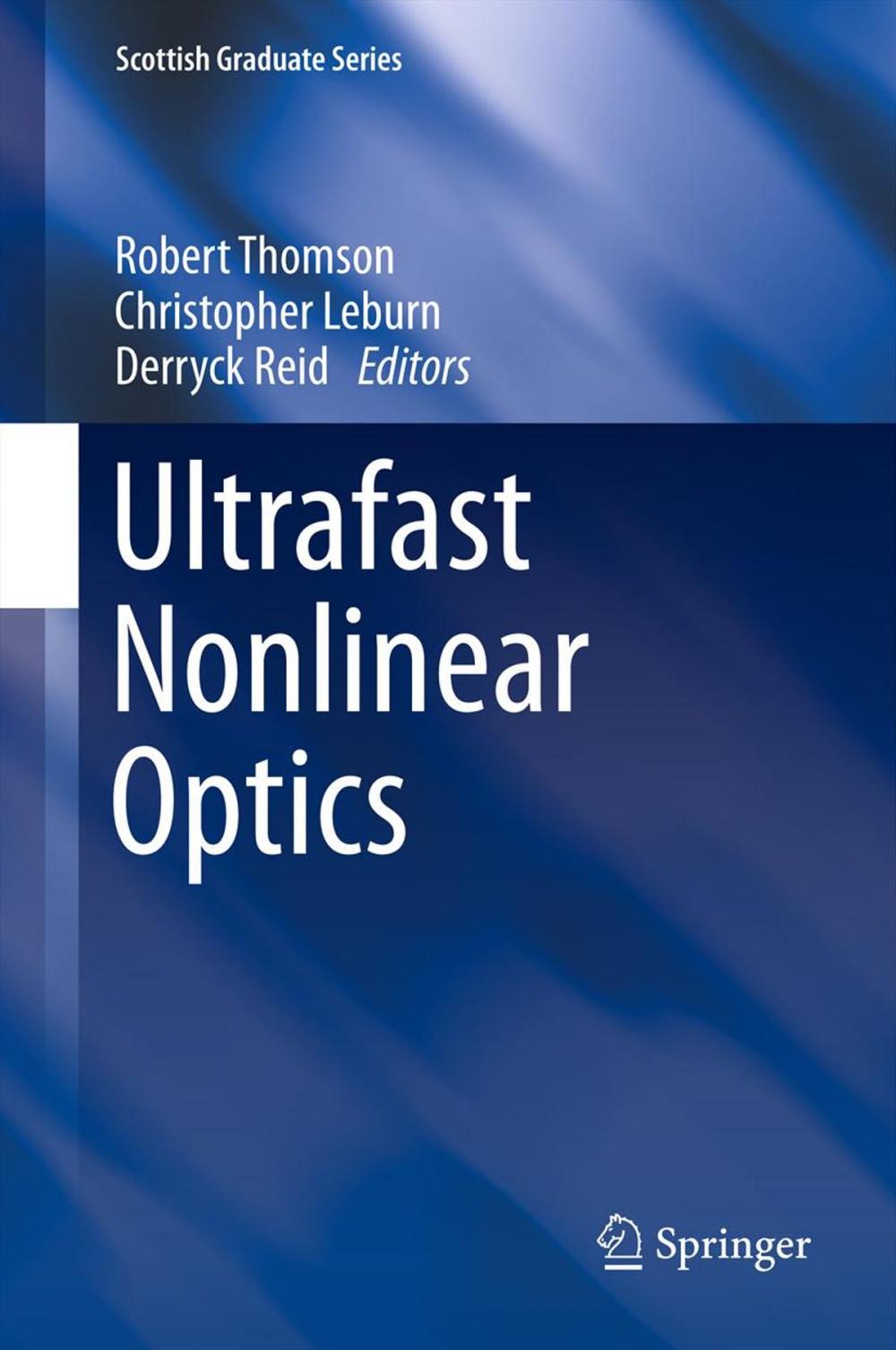 Big bigCover of Ultrafast Nonlinear Optics