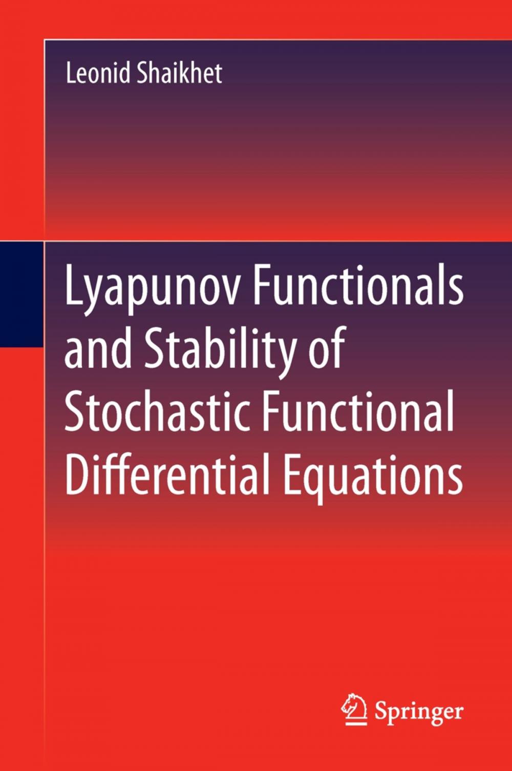 Big bigCover of Lyapunov Functionals and Stability of Stochastic Functional Differential Equations