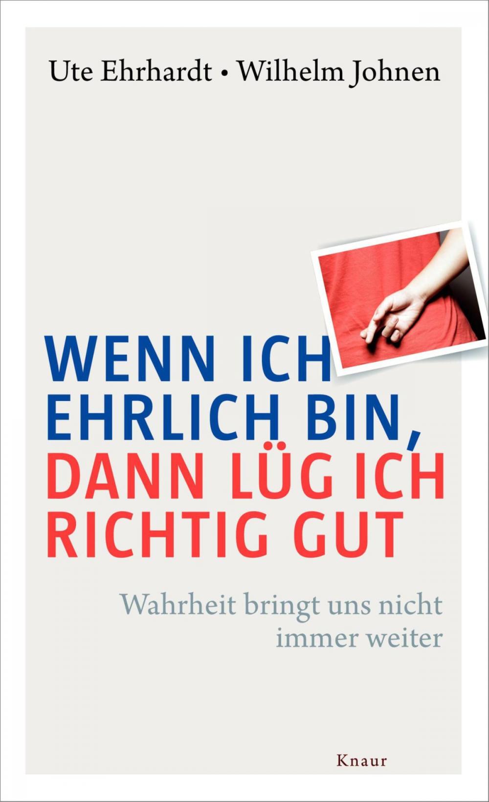 Big bigCover of Wenn ich ehrlich bin, dann lüg ich richtig gut