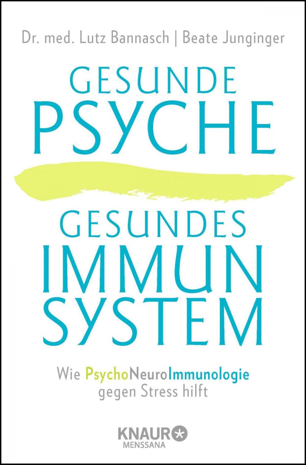 Big bigCover of Gesunde Psyche, gesundes Immunsystem