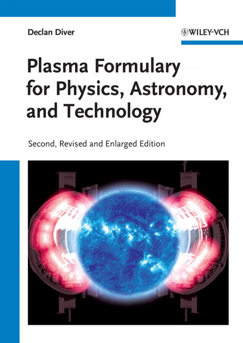 Big bigCover of Plasma Formulary for Physics, Astronomy, and Technology