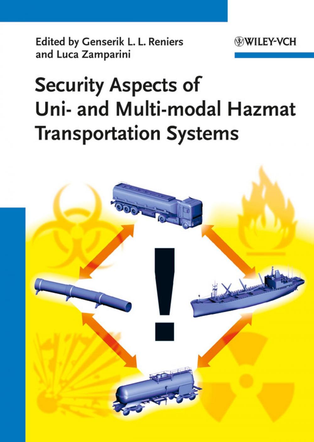 Big bigCover of Security Aspects of Uni- and Multimodal Hazmat Transportation Systems