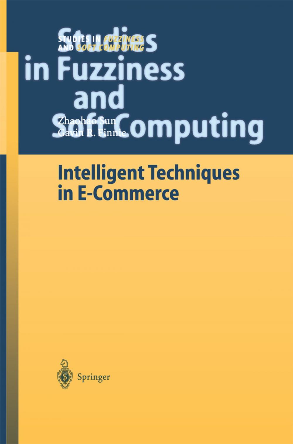 Big bigCover of Intelligent Techniques in E-Commerce