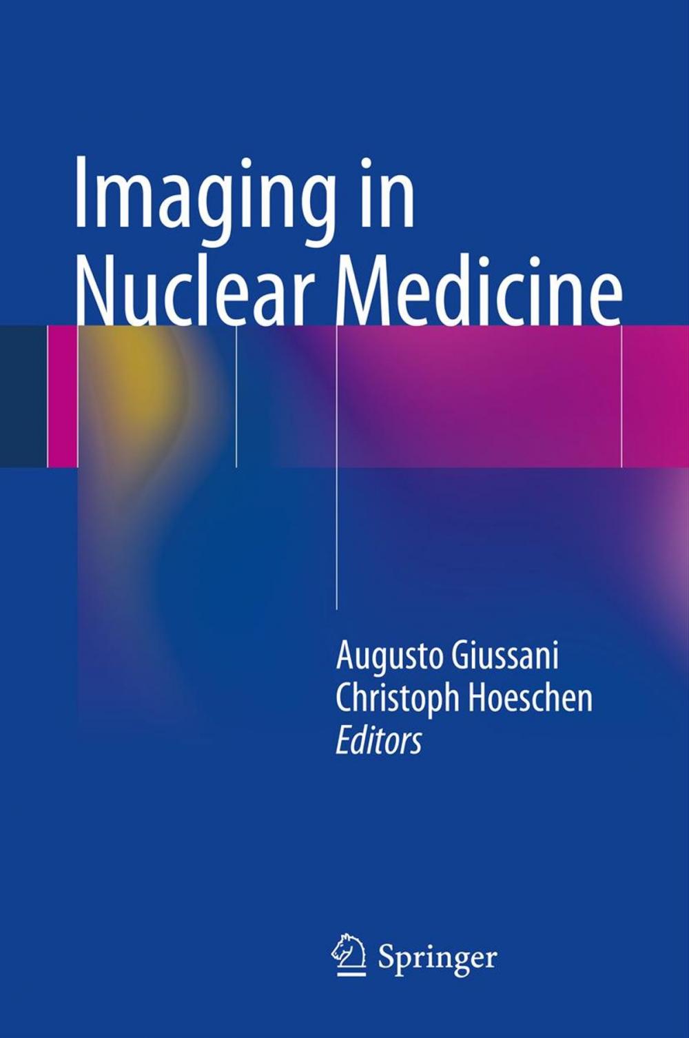 Big bigCover of Imaging in Nuclear Medicine