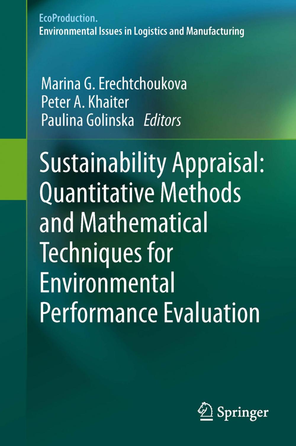 Big bigCover of Sustainability Appraisal: Quantitative Methods and Mathematical Techniques for Environmental Performance Evaluation