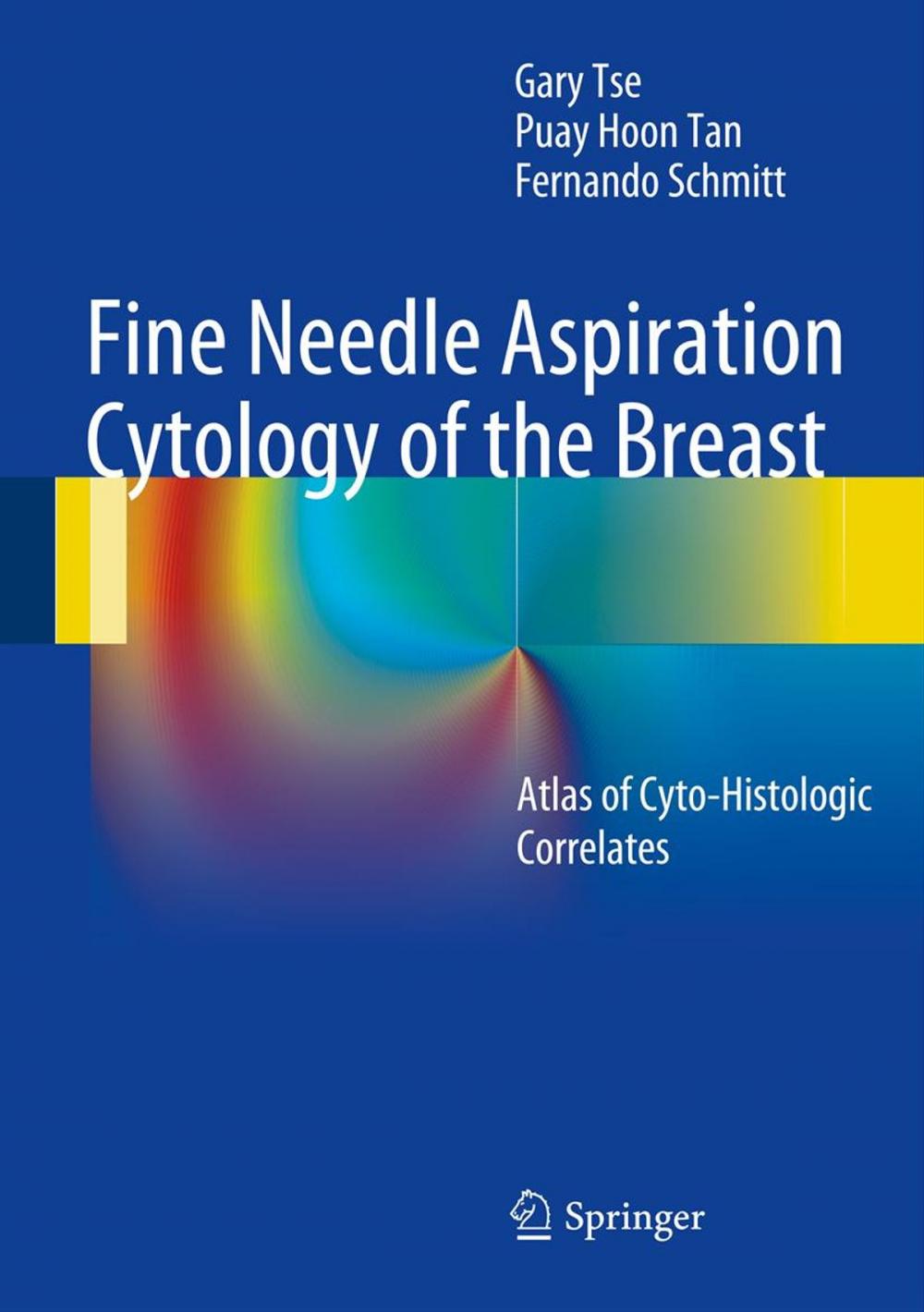 Big bigCover of Fine Needle Aspiration Cytology of the Breast